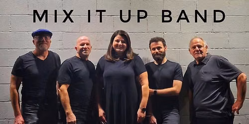 Mix It Up Band DEBUT at Stonebridge!
