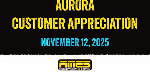 AMES Aurora Customer Appreciation Event