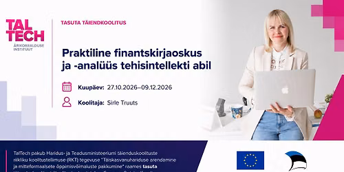 Tasuta koolitus: Praktiline finantskirjaoskus ja -anal\u00fc\u00fcs tehisintellekti abil