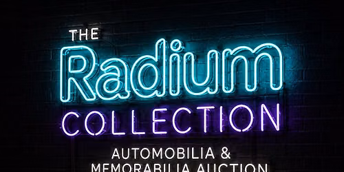 The Radium Collection | Automobilia & Memorabilia Auction