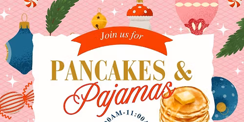 Pancakes and Pajamas 