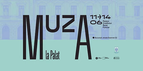 MuzA la Palat | 11\u201314 iunie 2026 | Bucure\u0219ti
