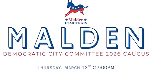 Malden Dems Caucus 2026