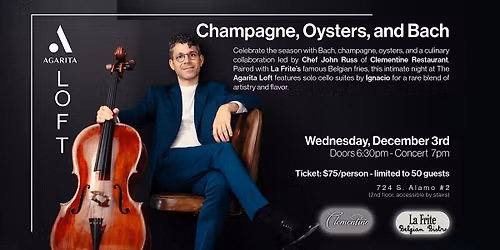 Champagne, Oysters, and Bach