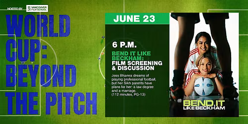 Beyond The Pitch | Movie Screening: Bend It Like Beckham