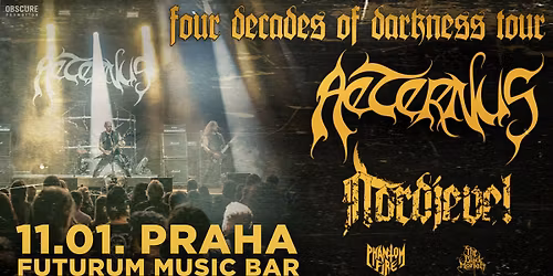 AETERNUS, NORDJEVEL, PHANTOM FIRE, THE BLACK MORIAH - Praha