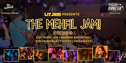 The Mehfil Jam - Hyderabad - A Live Music Jam Show