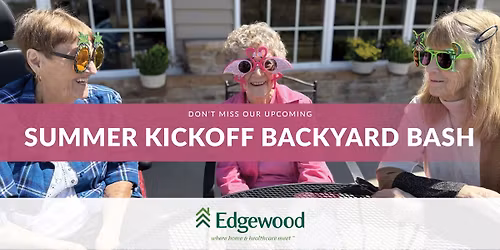 Summer Kickoff Backyard Bash