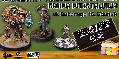 EPICkie Malowanie Figurek - Grupa Podstawowa #4