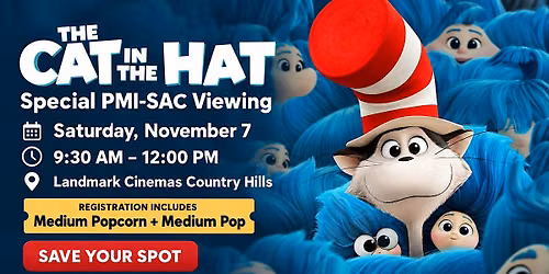 The Cat in the Hat: PMI-SAC Private Screening