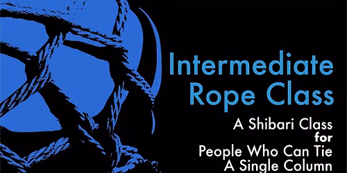 Intermediate Rope Class - Aug - Topic TBC