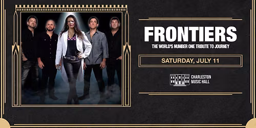 Frontiers: The World\u2019s Number One Tribute To Journey