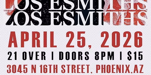LOS ESMITHS return to Phoenix!!!