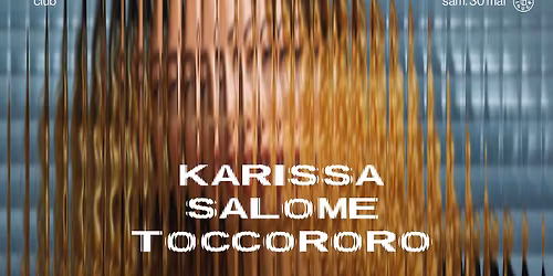 club : Karrisa, SALOME, Toccororo