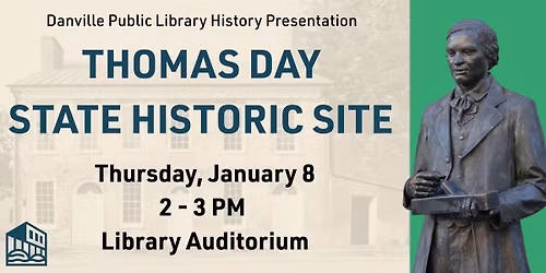 History Presentation \u2014 Thomas Day State Historic Site 