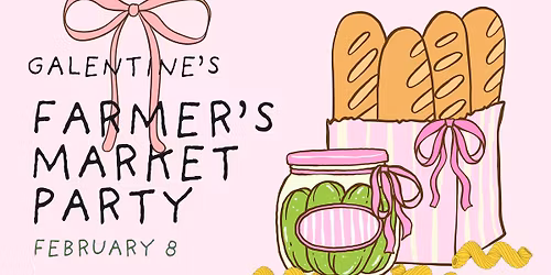 Farmer\u2019s Market Party