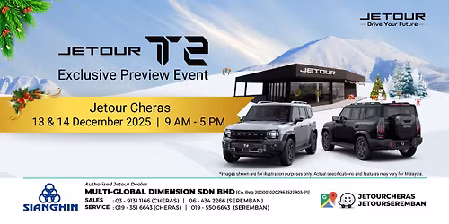 Multi-Global Dimension Jetour Cheras T2 Exclusive Preview Event