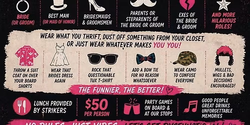 \u201cDYSFUNCTIONAL WEDDING\u201d BOOZIE BUS BAR TOUR
