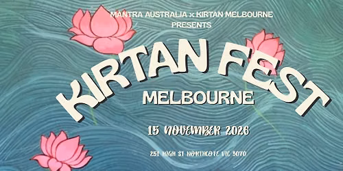 Kirtan Fest - Melbourne Spring 2026
