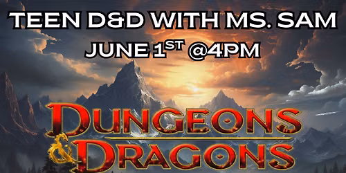 Teen D&D - Registration Required!