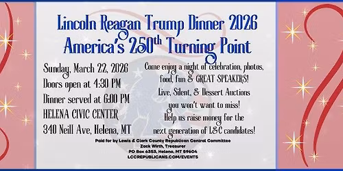 Lincoln Reagan Trump Dinner 2026: America's 250th Turning Point
