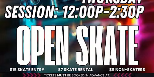 THURSDAY OPEN SKATE