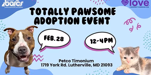 Totally Pawsome Adoption Event at Petco Timonium