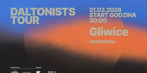 daltonists \u2022 Gliwice \u2022 koncert w Cechowni