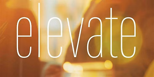 ELEVATE