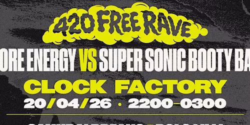 Bristol 4\/20 Free Rave: SSBB x Hardcore Energy