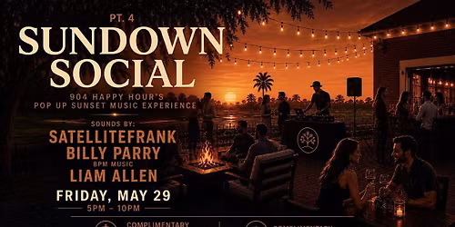 Sundown Social pt. 4: Orange Park @ The Grove