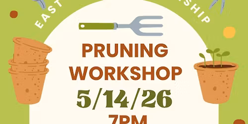 Pruning Workshop