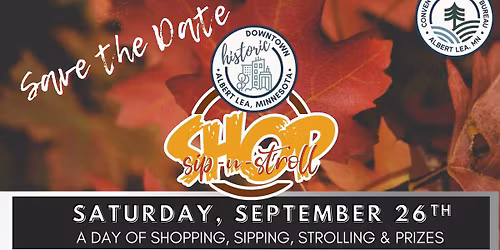 Shop Sip-n-Stroll Downtown, Albert Lea FALL 2025