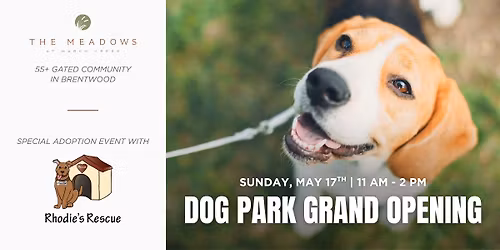 Dog Park Grand Opening - The Meadows at Marsh Creek by Shea Homes