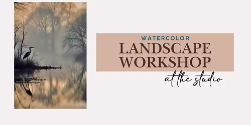 SOLD OUT Landscape Workshop - Heron at the Misty Lake | Watercolor SOLD OUT