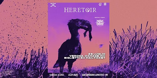 Heretoir @Damage inc, Verona