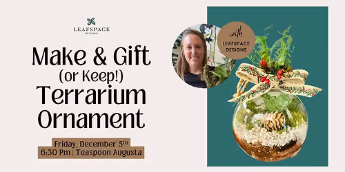 Make + Gift (or Keep!): Terrarium Ornaments