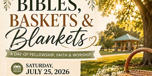 Bibles, Blankets & Baskets