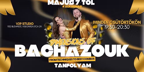 Dimensions of BachaZouk | 4 Alkalmas Tanfolyam | Budapest