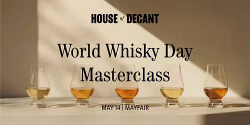 World Whisky Day Masterclass