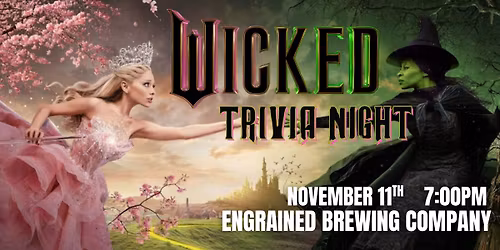 Wicked Trivia Night