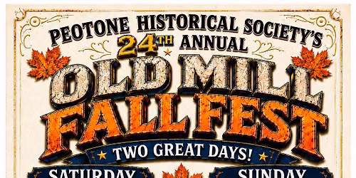 Peotone Historical Society\u2019s 24th Annual Old Mill Fall Fest