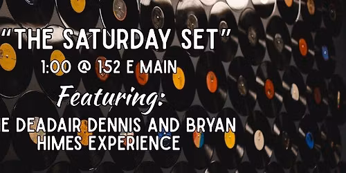 Live Music by Deadair Dennis & Bryan Himes at Georgetown Underground