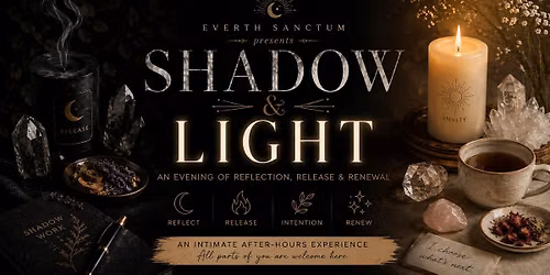 Shadow & Light: An Evening at the Sanctum