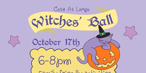 Cats At Large First Annual Witches\u2019 Ball