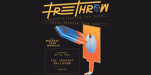 Free Throw | 5\/16\/26 | The Crofoot Ballroom