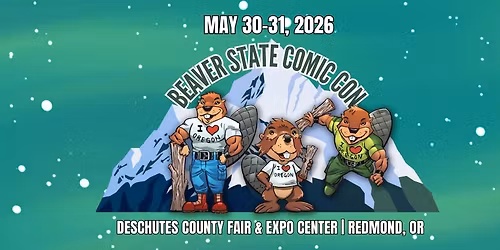 Beaver State Comic Con 2026