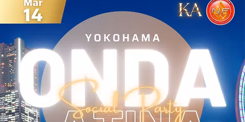 \u3010\u6a2a\u6d5c\u3011Onda Latina!!! Vol.22