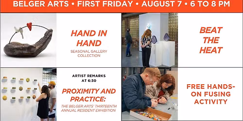 August First Friday at Belger Arts - Free Fusing Activity + Artist Remarks + Gallery Collection