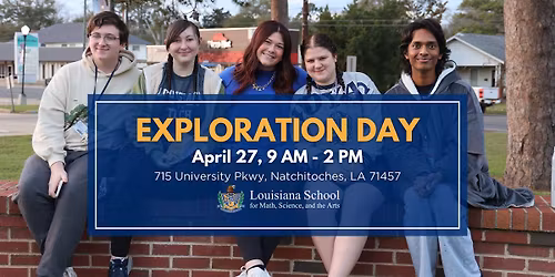 Exploration Day at LSMSA